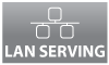 LAN SERVING LAN SERVING